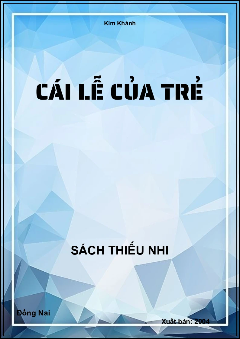 Cái Lễ Của Trẻ