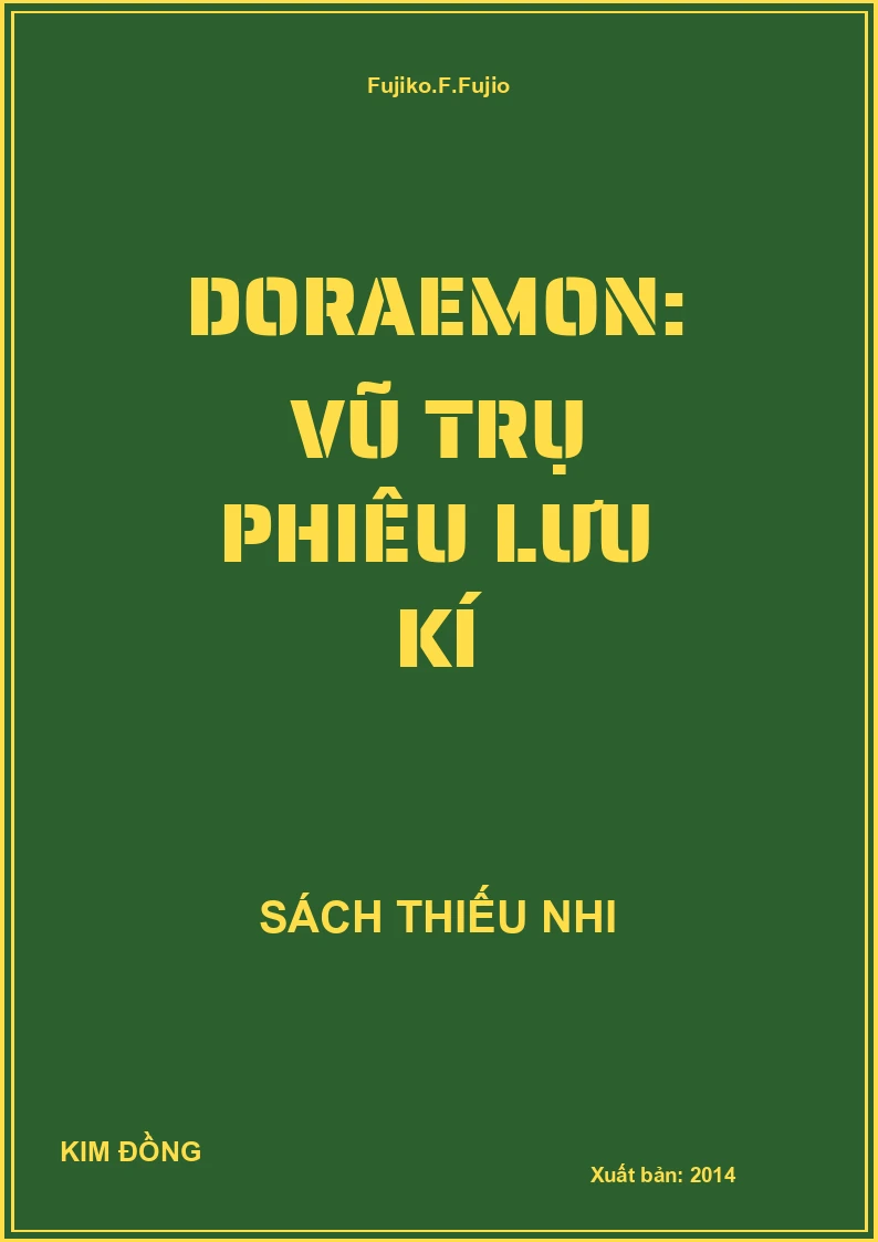 Doraemon: Vũ Trụ Phiêu Lưu Kí