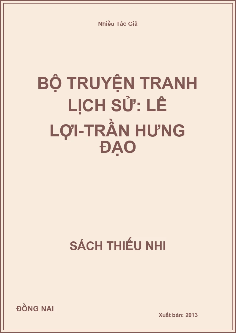 Bộ Truyện Tranh Lịch Sử: Lê Lợi-Trần Hưng Đạo