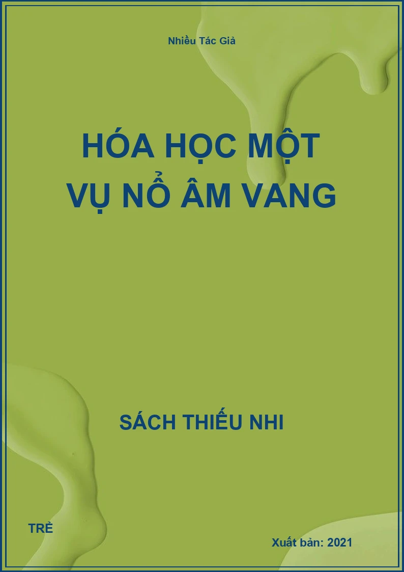 Hóa Học Một Vụ Nổ Âm Vang