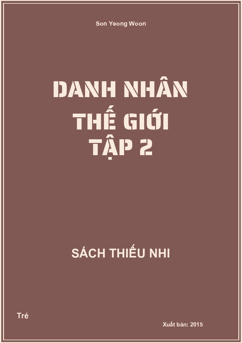 Danh Nhân Thế Giới Tập 2