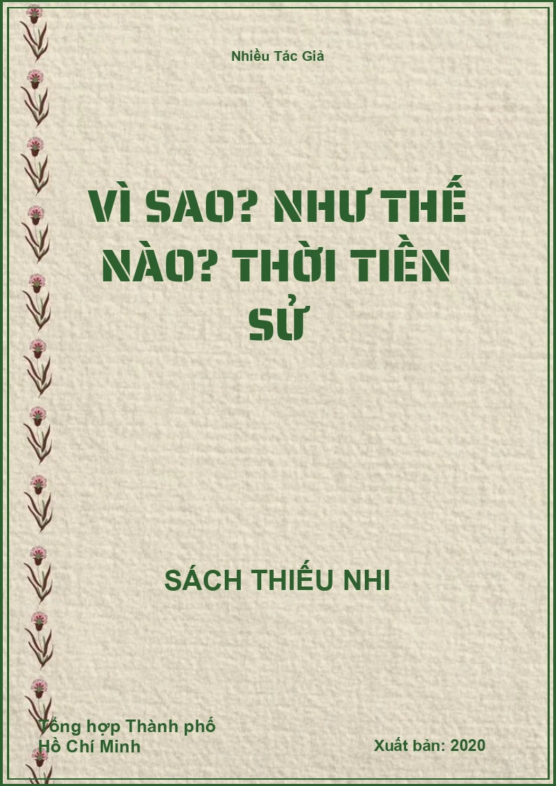 Vì Sao? Như Thế Nào? Thời Tiền Sử