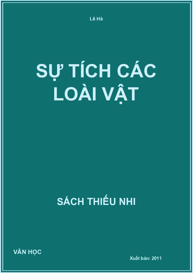 Sự Tích Các Loài Vật