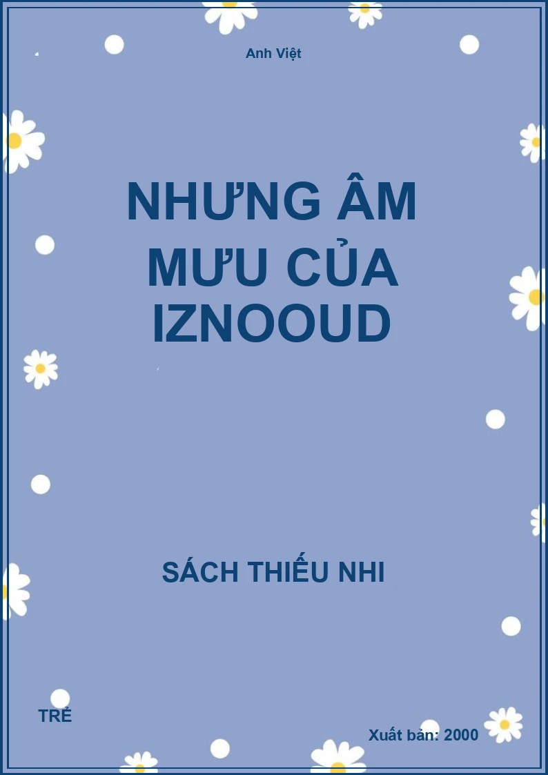 Nhưng Âm Mưu Của Iznooud
