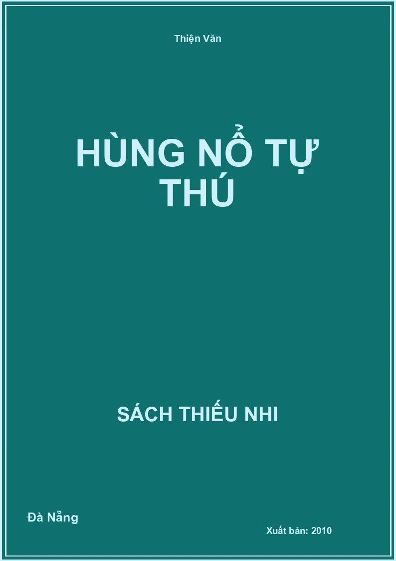 Hùng Nổ Tự Thú