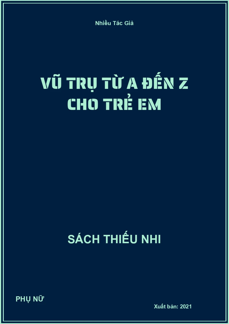 Vũ Trụ Từ A Đến Z Cho Trẻ Em