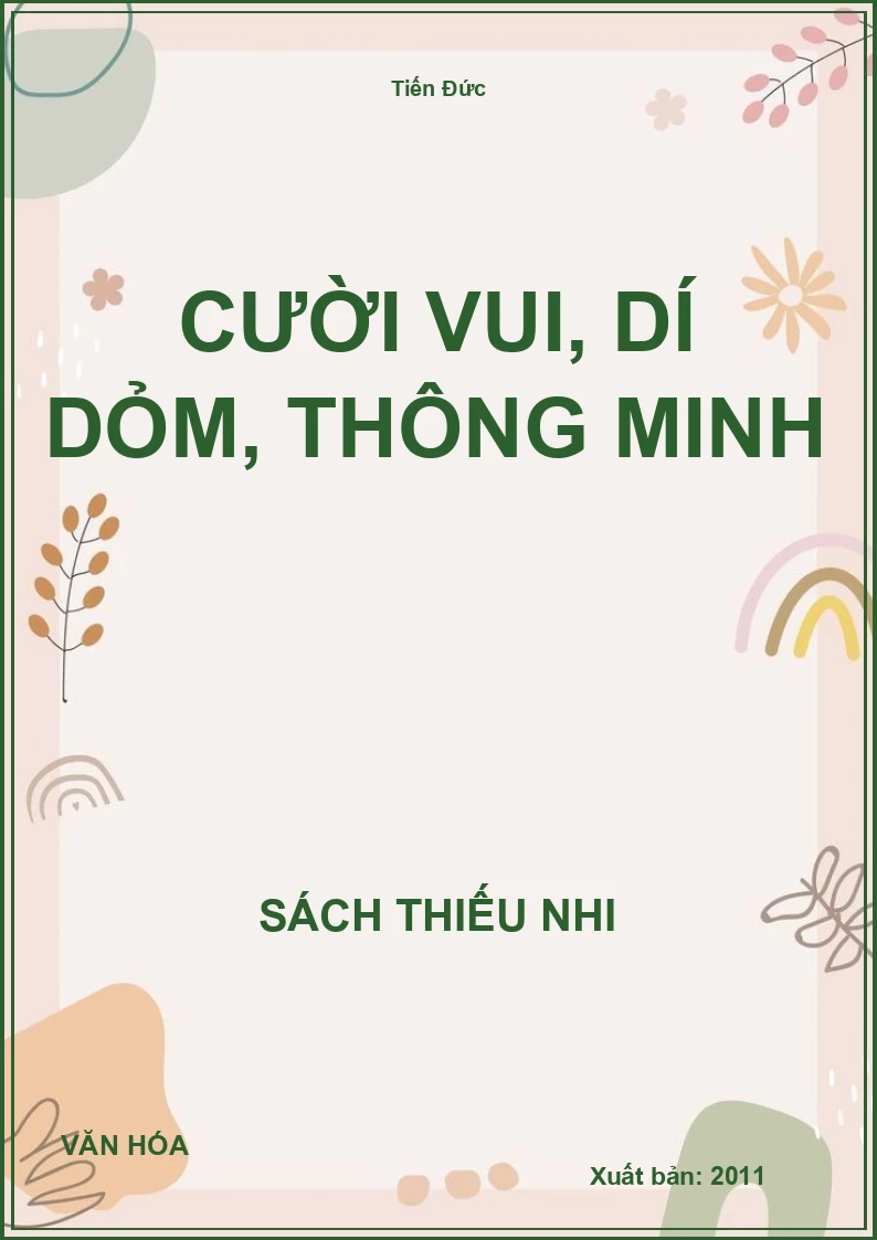 Cười Vui, Dí Dỏm, Thông Minh