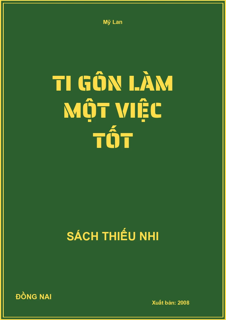 Ti Gôn Làm Một Việc Tốt