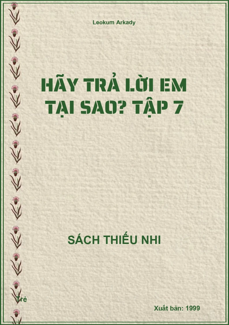 Hãy Trả Lời Em Tại Sao? Tập 7