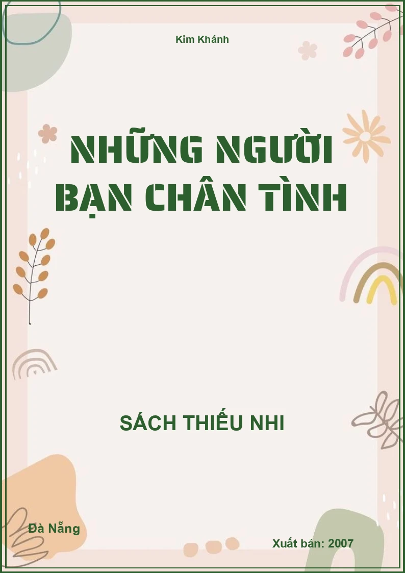Những Người Bạn Chân Tình