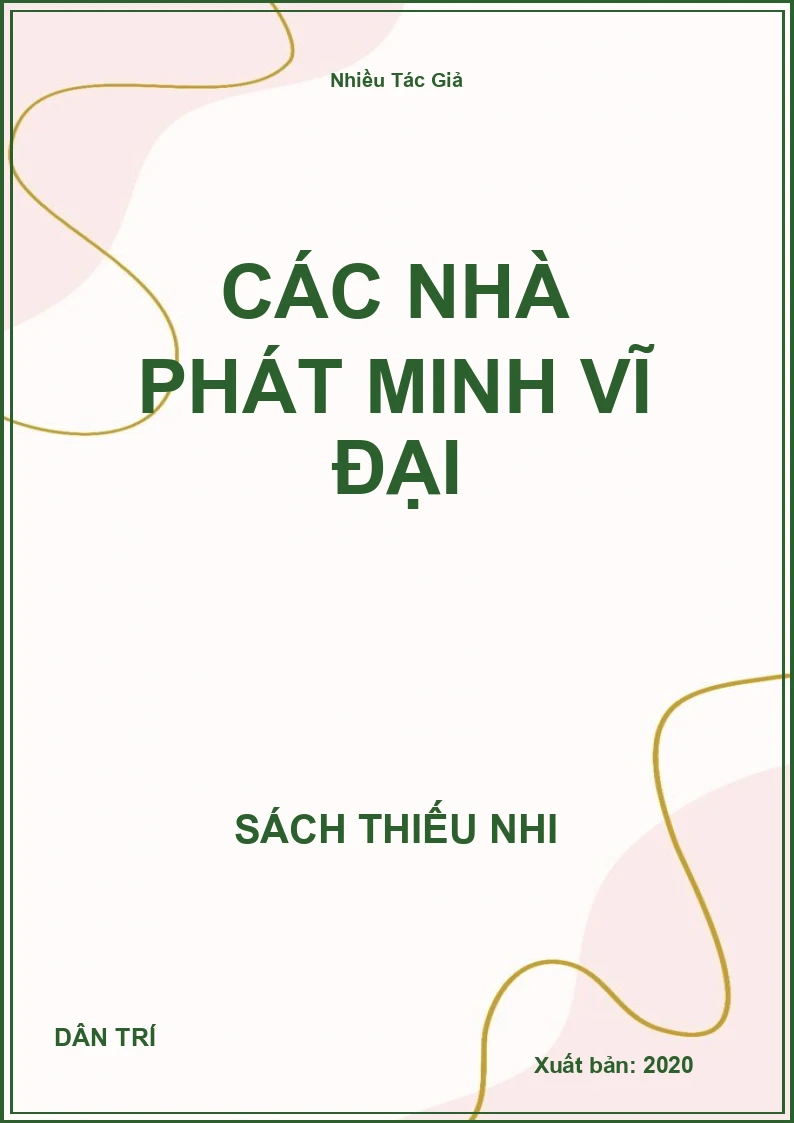 Các Nhà Phát Minh Vĩ Đại