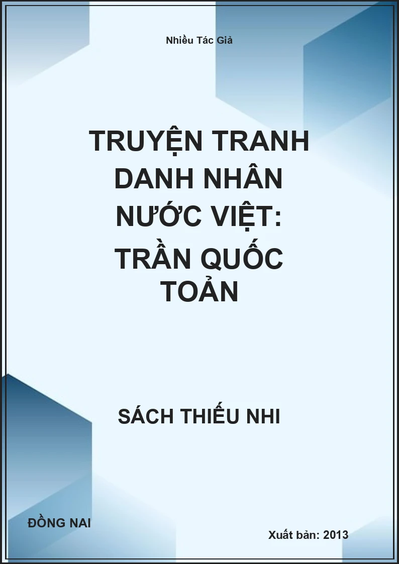 Truyện Tranh Danh Nhân Nước Việt: Trần Quốc Toản