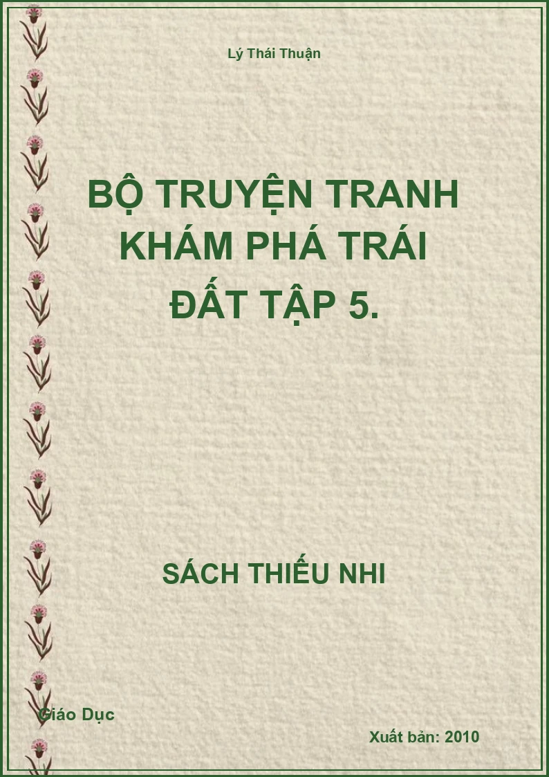 Bộ Truyện Tranh Khám Phá Trái Đất Tập 5.