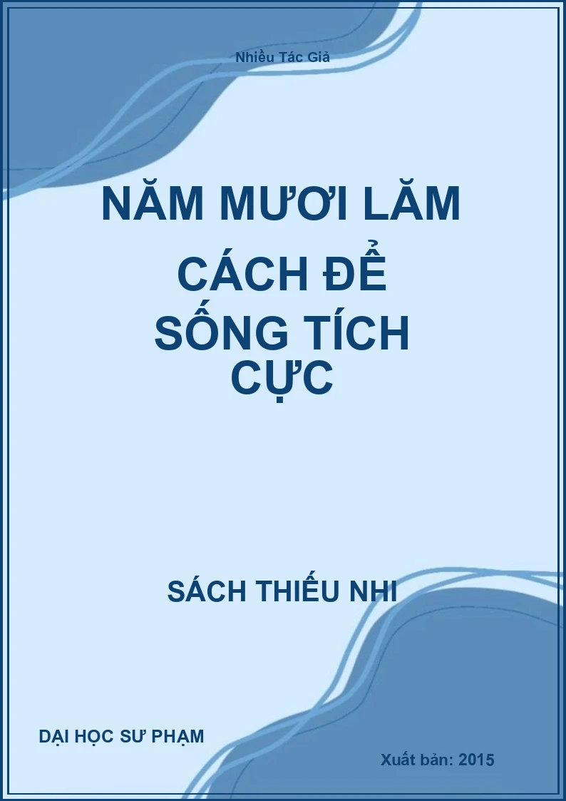 Năm Mươi Lăm Cách Để Sống Tích Cực