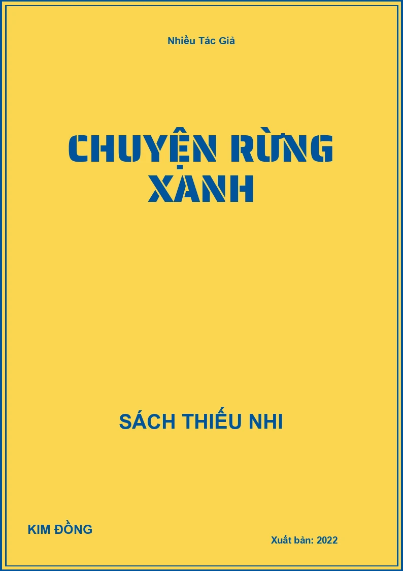 Chuyện Rừng Xanh