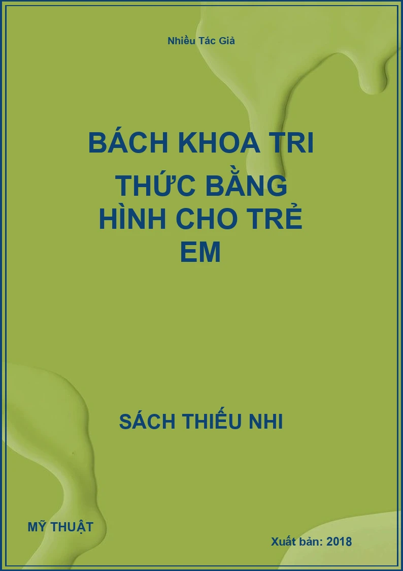 Bách Khoa Tri Thức Bằng Hình Cho Trẻ Em