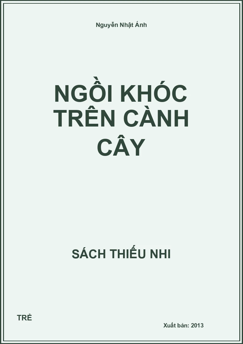 Ngồi Khóc Trên Cành Cây