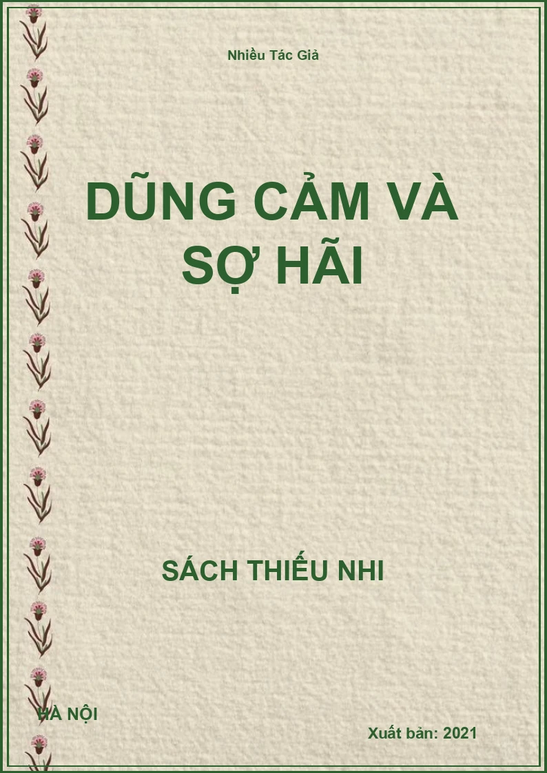 Dũng Cảm Và Sợ Hãi