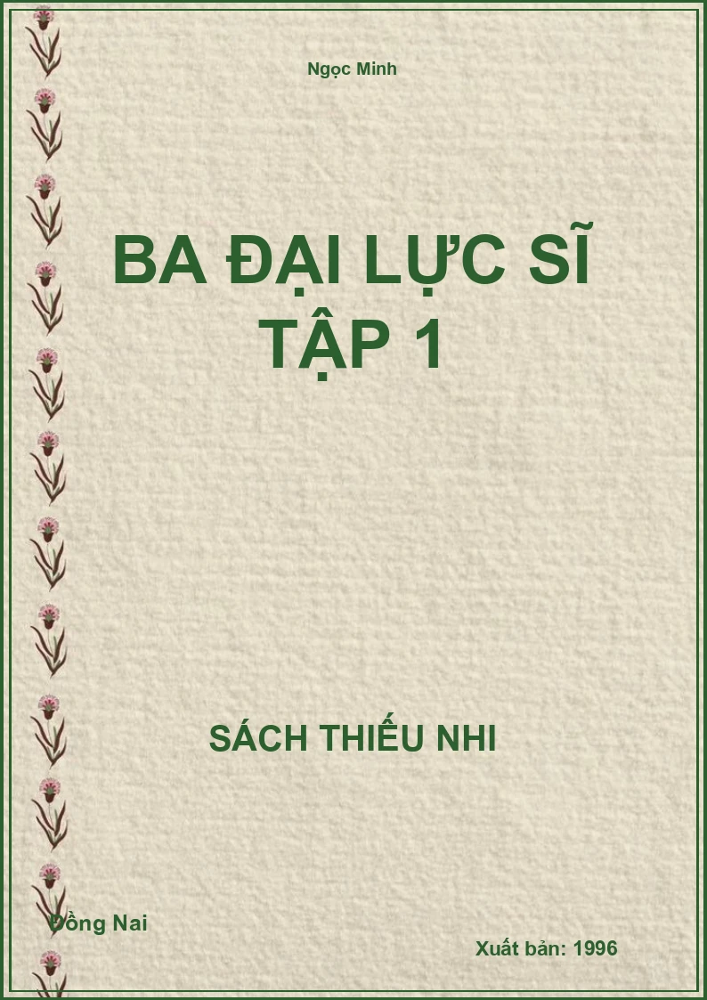 Ba Đại Lực Sĩ Tập 1