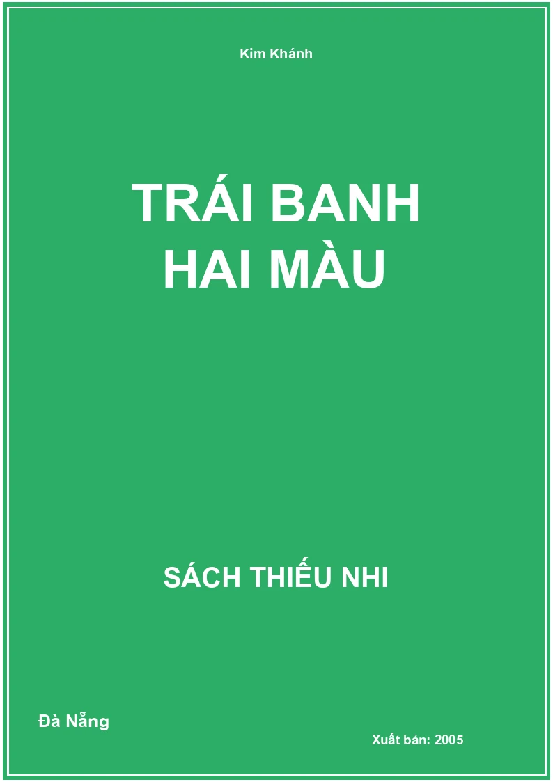 Trái Banh Hai Màu