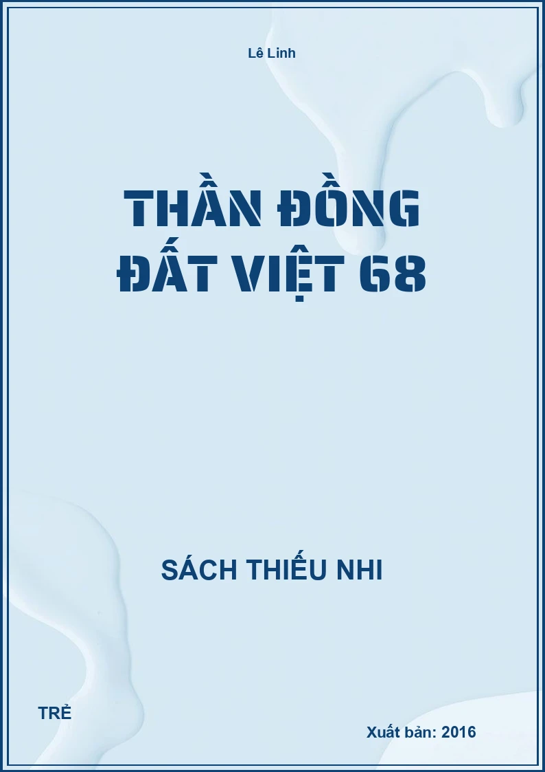 Thần Đồng Đất Việt 68