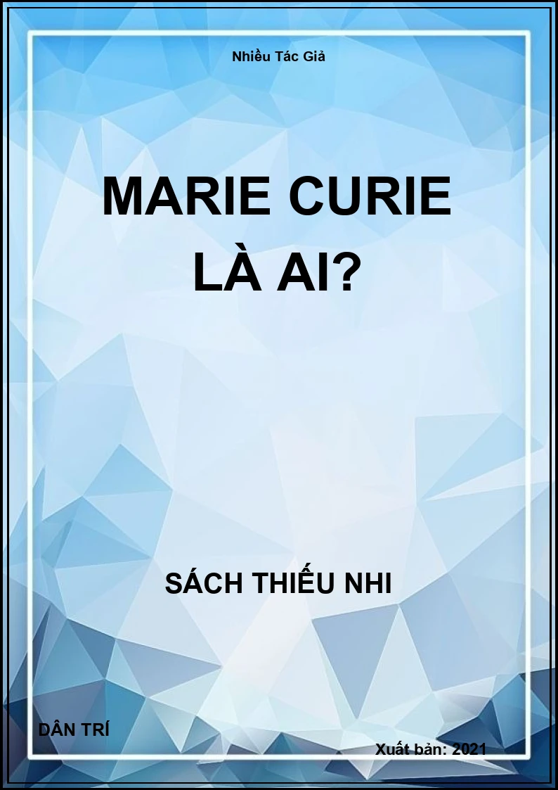 Marie Curie Là Ai?