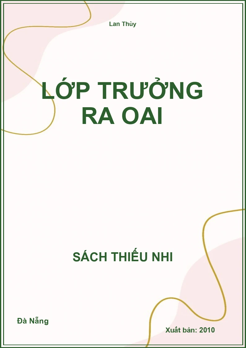 Lớp Trưởng Ra Oai