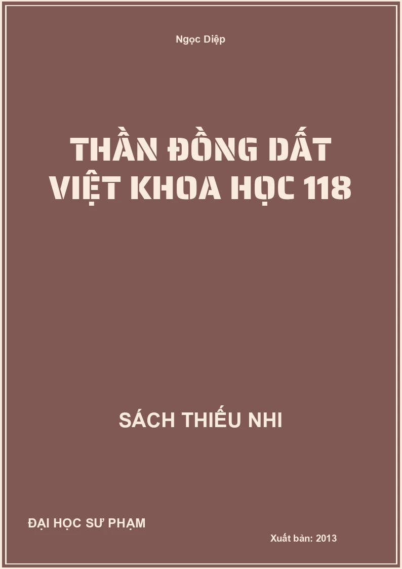 Thần Đồng Dất Việt Khoa Học 118