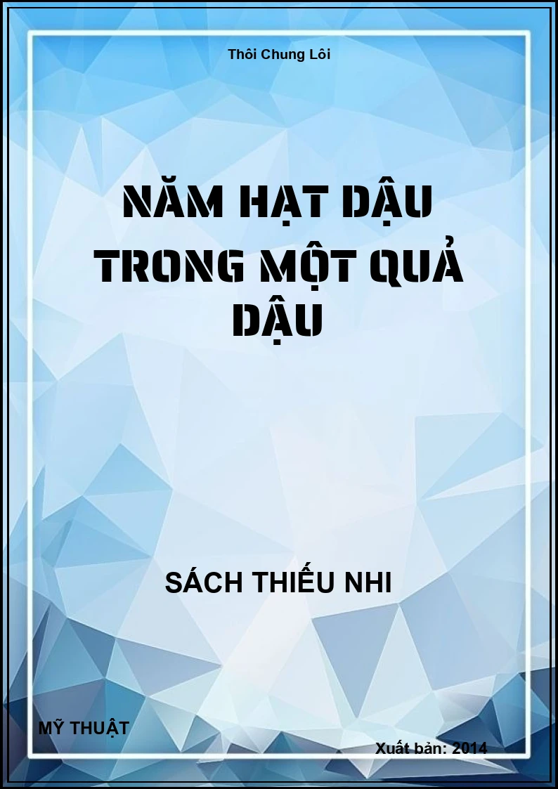 Năm Hạt Dậu Trong Một Quả Dậu
