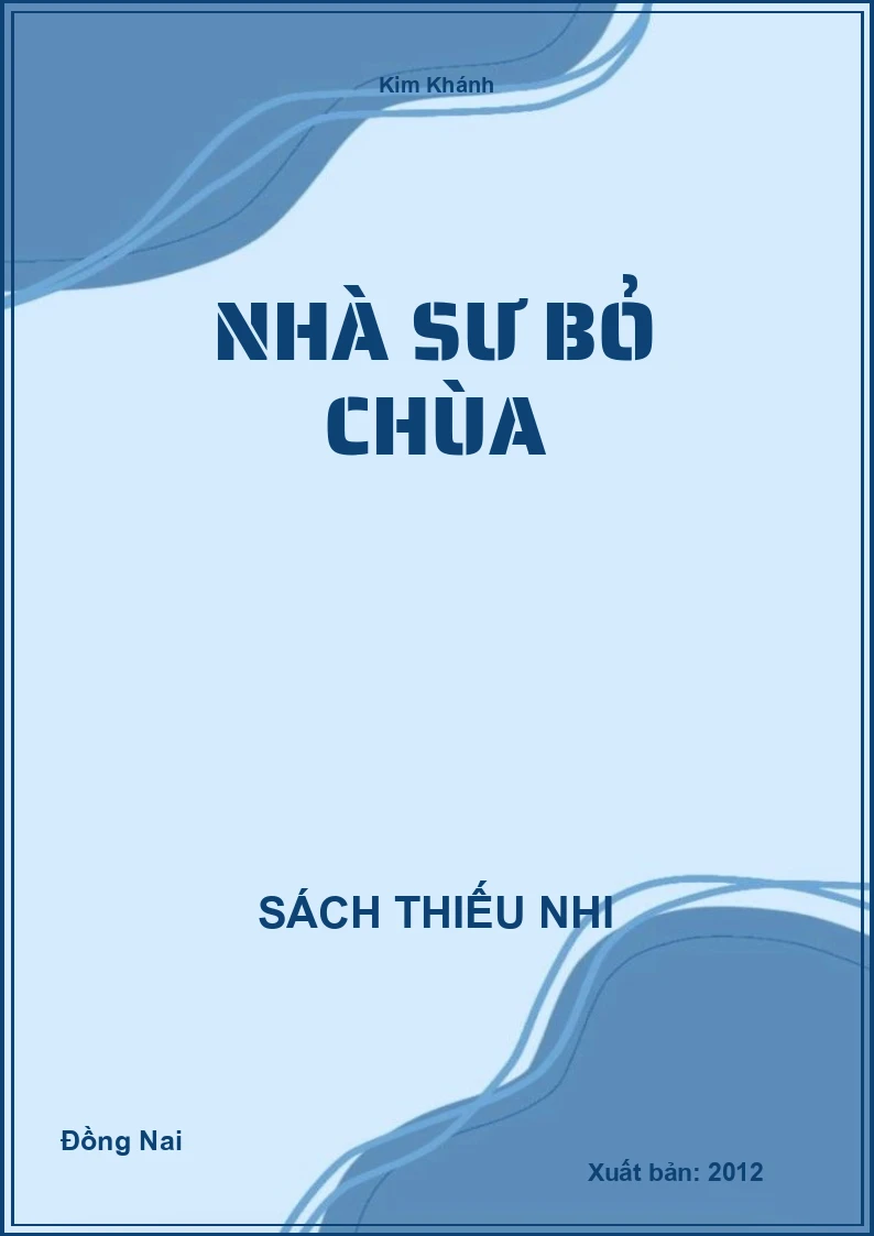 Nhà Sư Bỏ Chùa