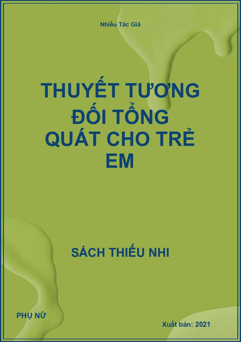 Thuyết Tương Đối Tổng Quát Cho Trẻ Em