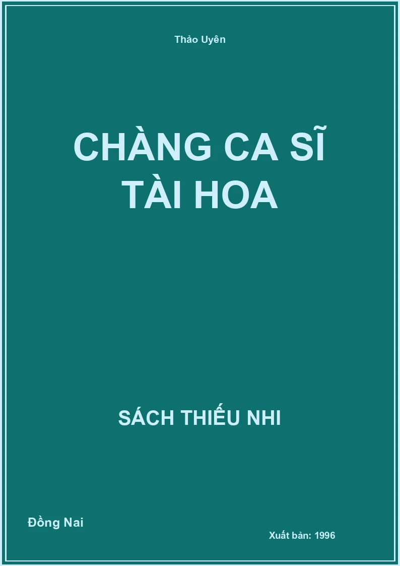 Chàng Ca Sĩ Tài Hoa