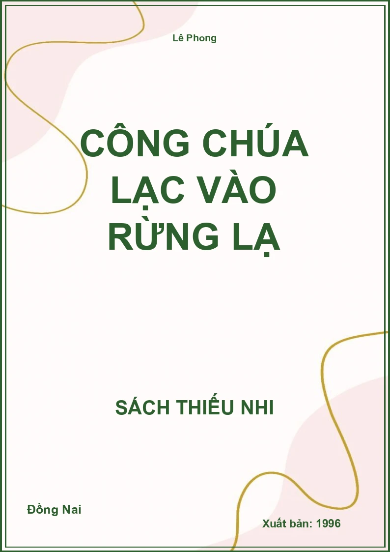 Công Chúa Lạc Vào Rừng Lạ
