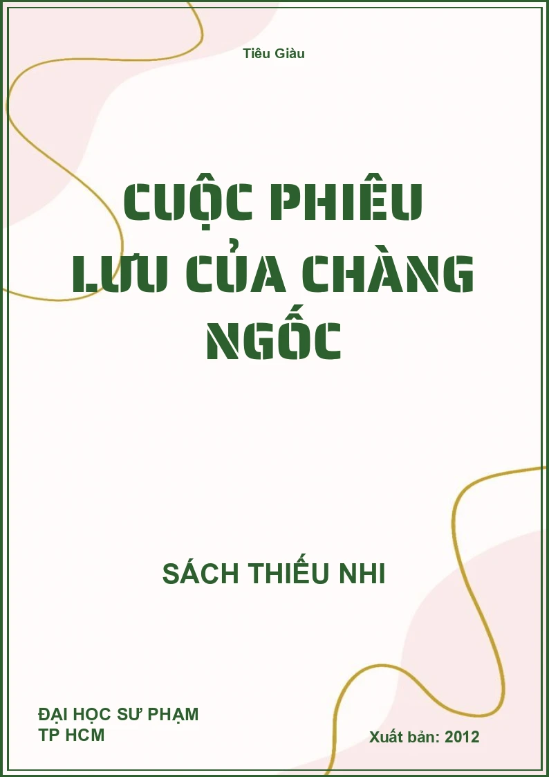 Cuộc Phiêu Lưu Của Chàng Ngốc
