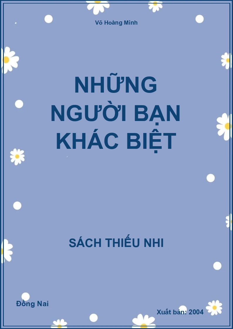 Những Người Bạn Khác Biệt