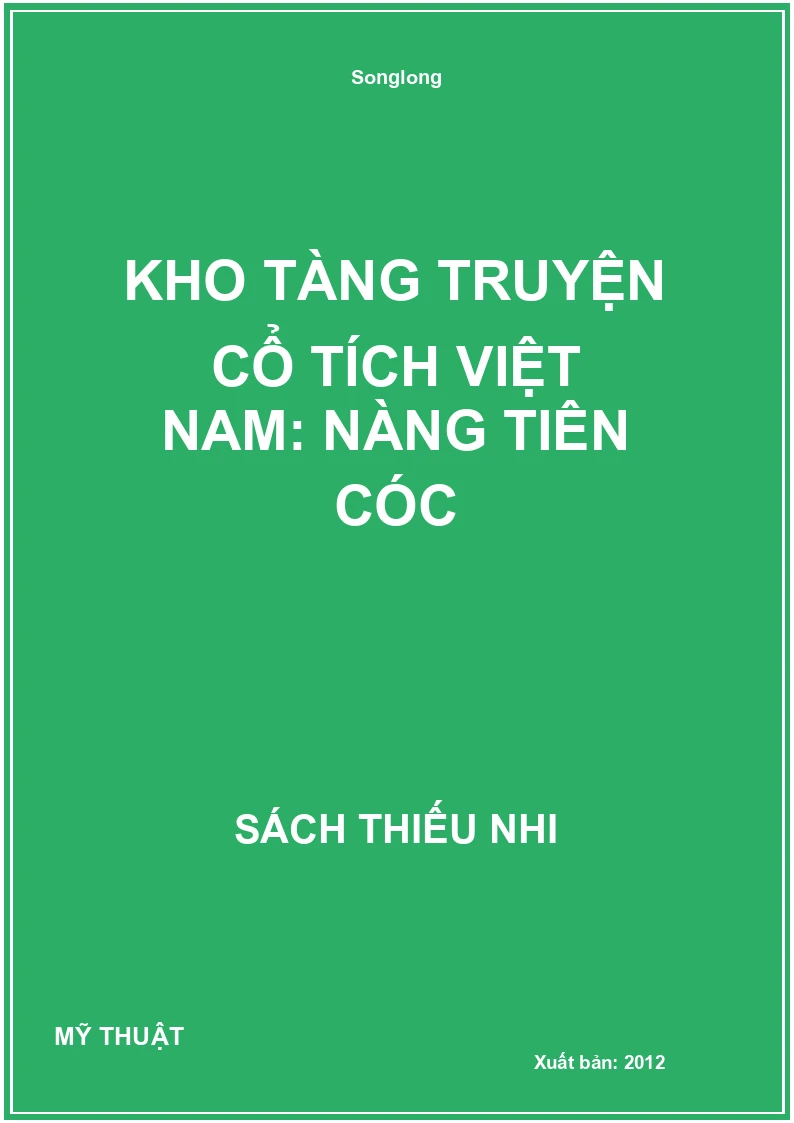 Kho Tàng Truyện Cổ Tích Việt Nam: Nàng Tiên Cóc