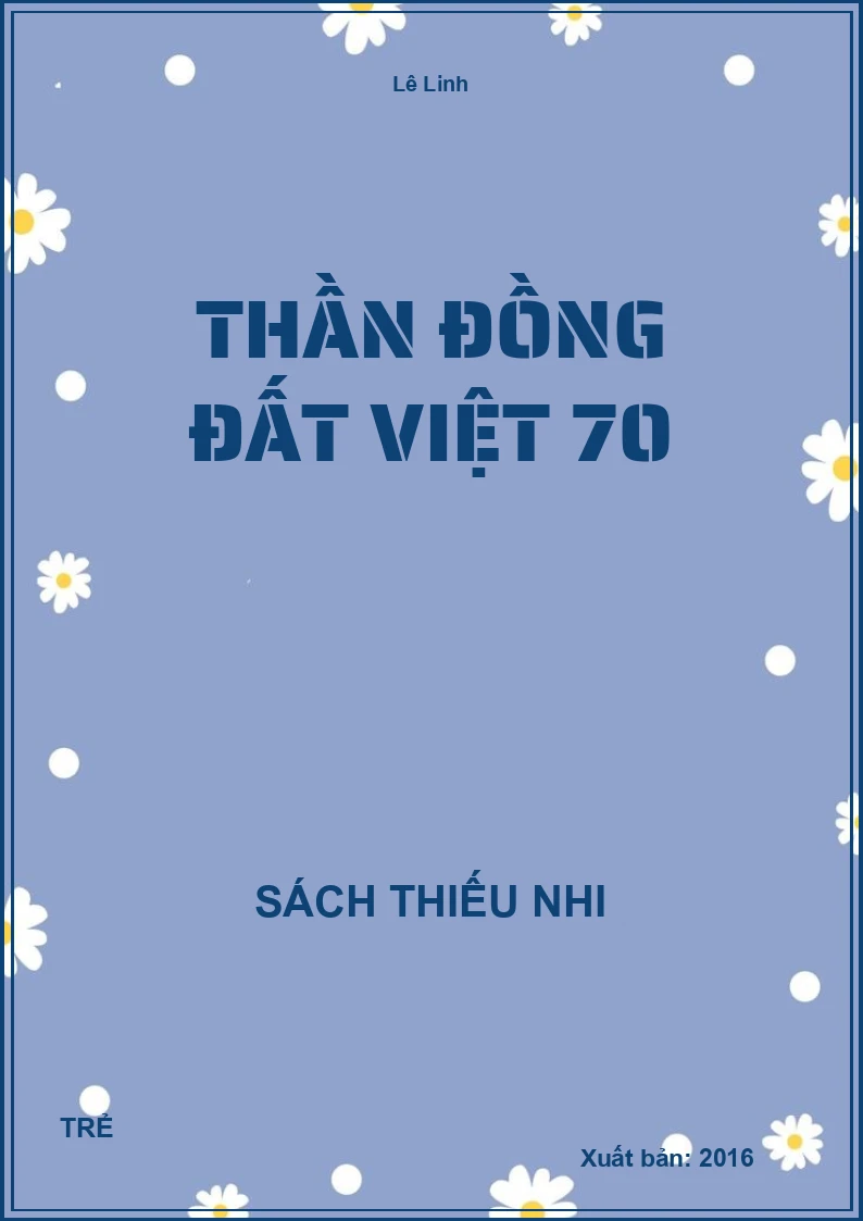 Thần Đồng Đất Việt 70