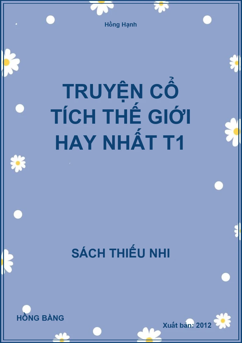 Truyện Cổ Tích Thế Giới Hay Nhất T1