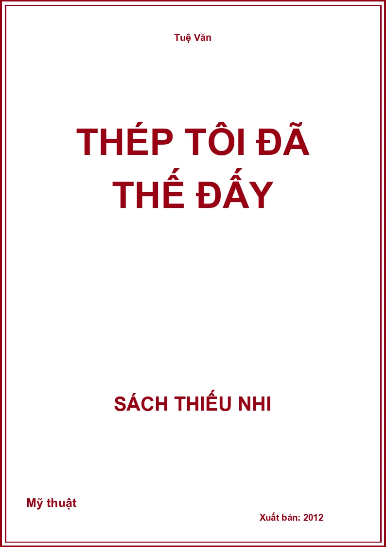 Thép Tôi Đã Thế Đấy