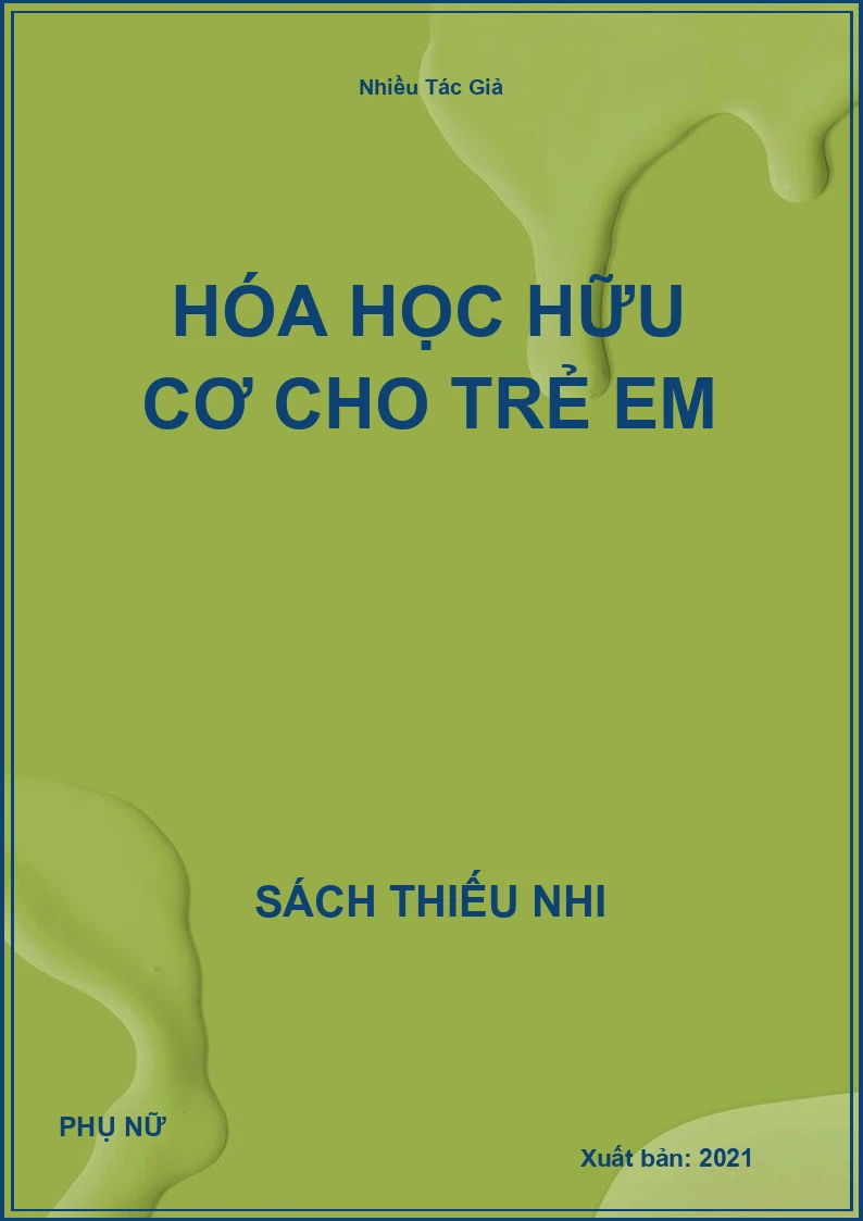 Hóa Học Hữu Cơ Cho Trẻ Em