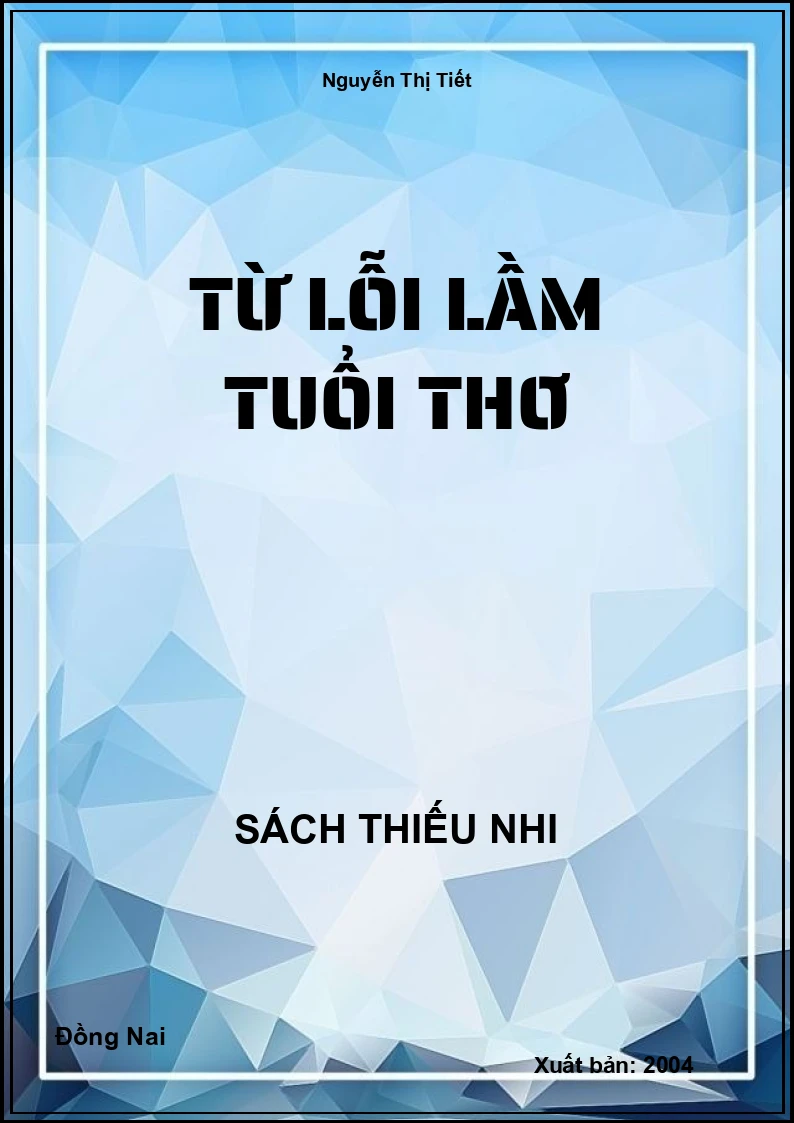 Từ Lỗi Lầm Tuổi Thơ