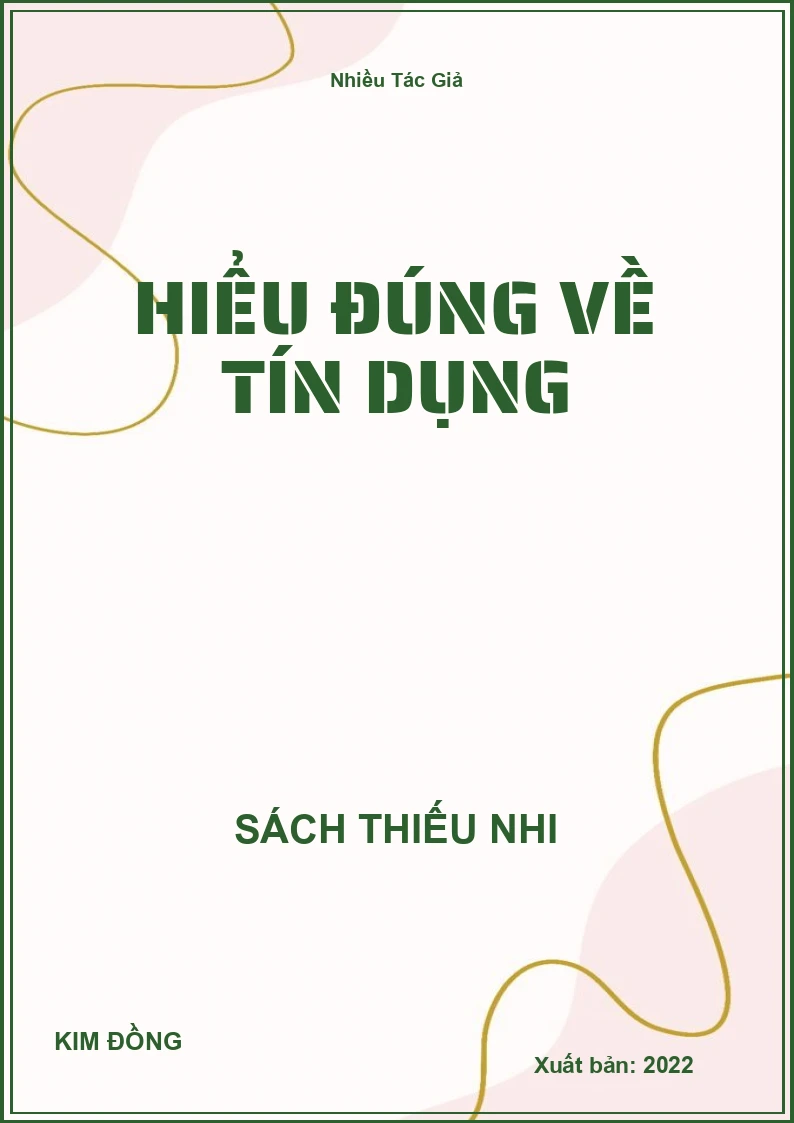 Hiểu Đúng Về Tín Dụng