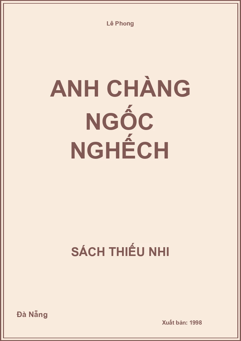 Anh Chàng Ngốc Nghếch