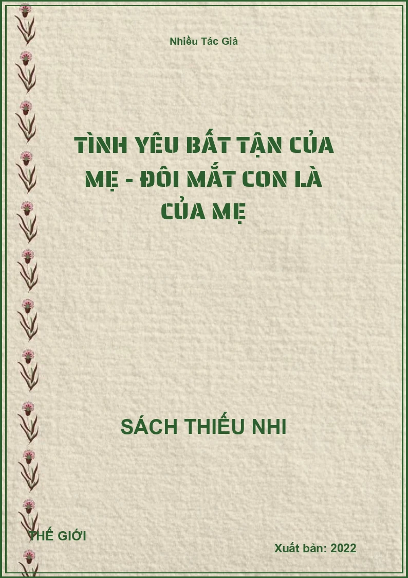 Tình Yêu Bất Tận Của Mẹ - Đôi Mắt Con Là Của Mẹ