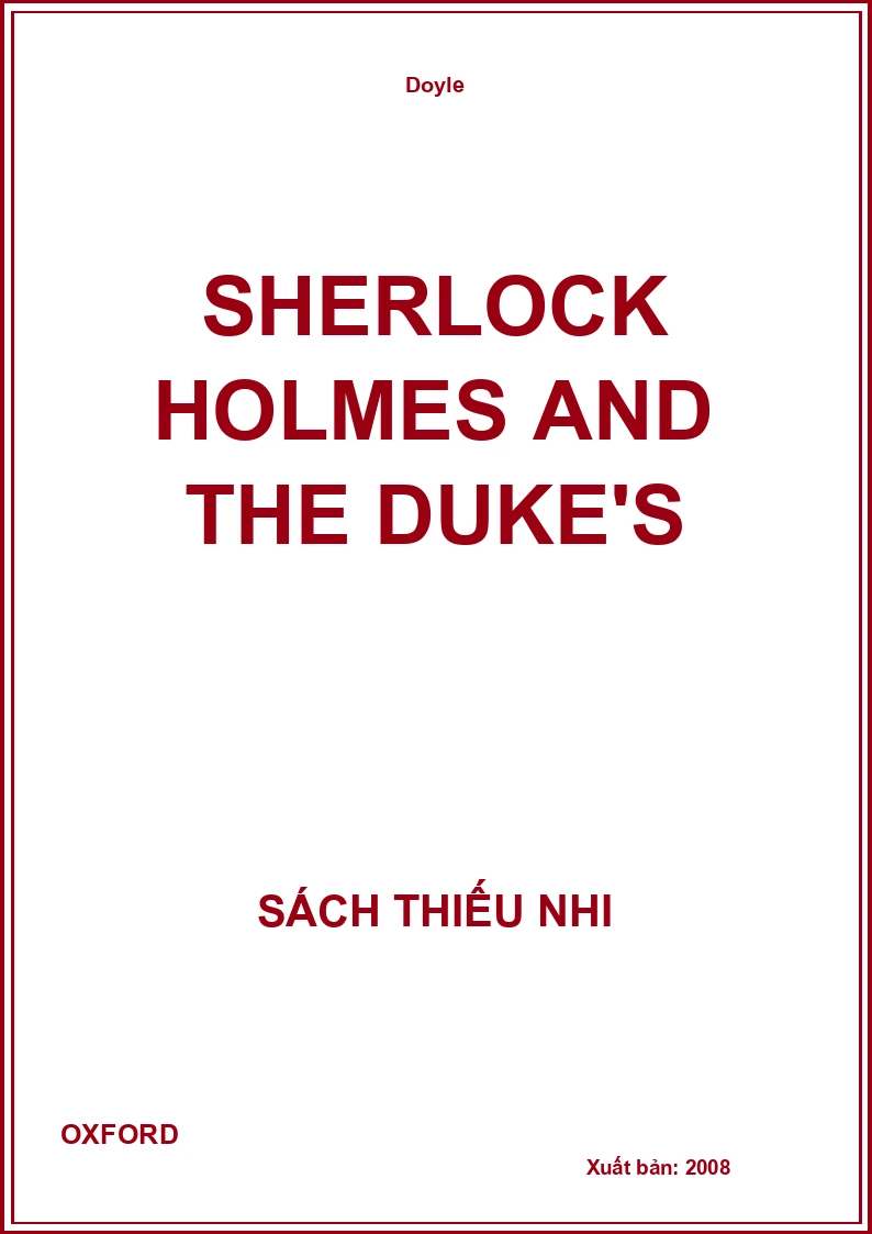 Sherlock Holmes And The Duke'S