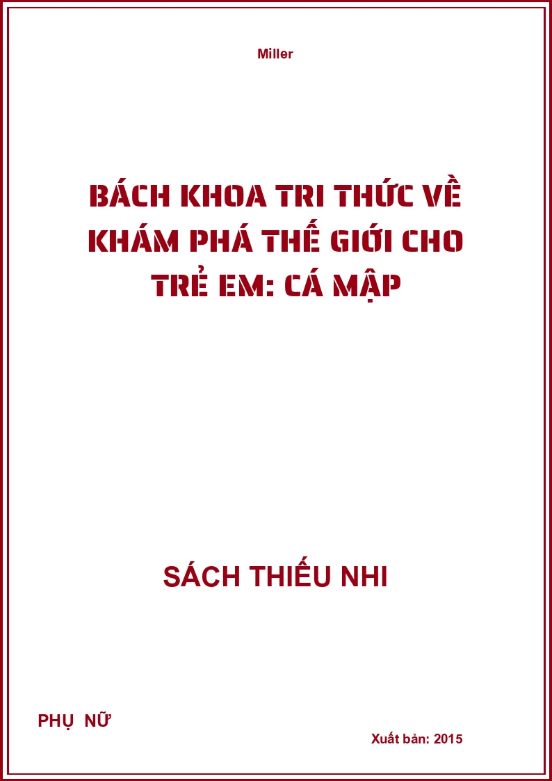 Bách Khoa Tri Thức Về Khám Phá Thế Giới Cho Trẻ Em: Cá Mập