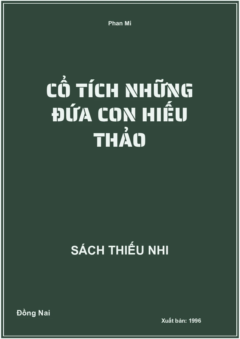Cổ Tích Những Đứa Con Hiếu Thảo