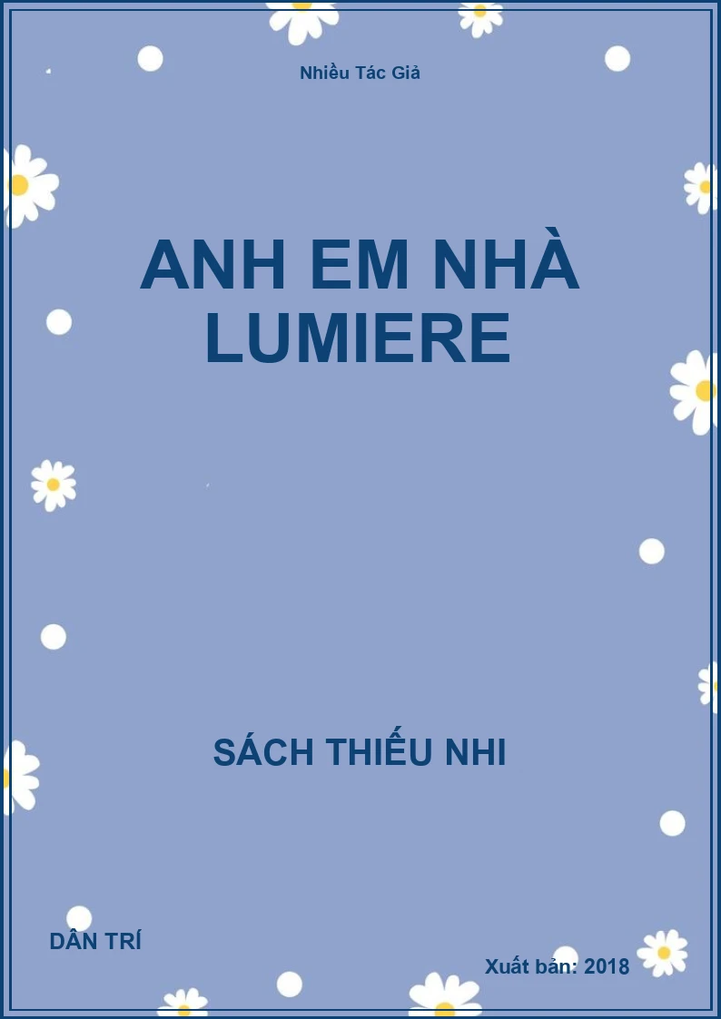 Anh Em Nhà Lumiere