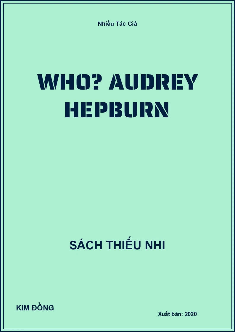 Who? Audrey Hepburn