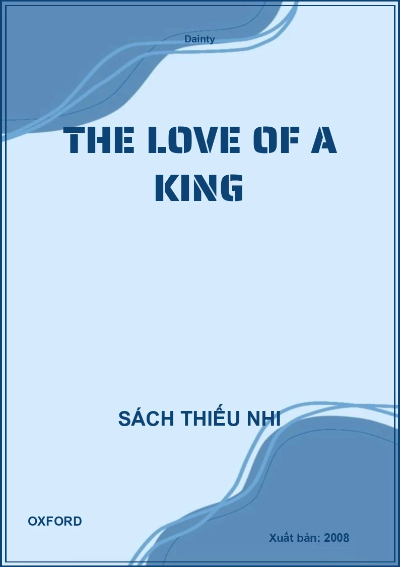 The Love Of A King